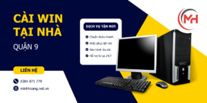 cài win tại nhà Quận 9
